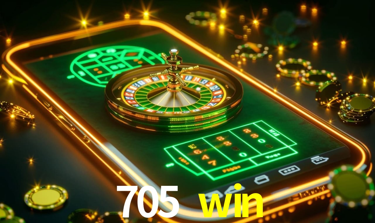705 win